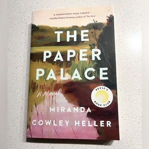 The Paper Palace - by Miranda Cowley Heller